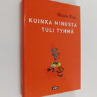 Martin Page : Kuinka minusta tuli tyhmä - pikkukuva 1