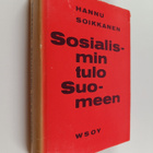 Hannu Soikkanen : Sosialismin tulo Suomeen : ensimmäisen ... - pikkukuva 1