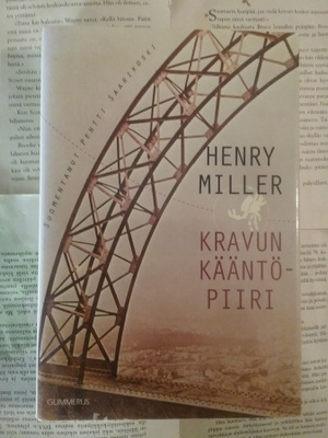 Henry Miller - Kravun kääntöpiiri (sid.)