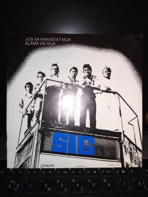 7" single : Sig : Jos sä rakastat mua ( SIS POSTIKULU)