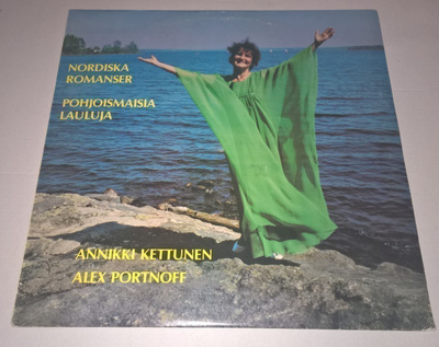 NORDISKA ROMANSER ANNIKKI KETTUNEN LP  NG 7