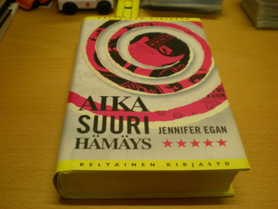 Jennifer Egan: Aika suuri hämäys