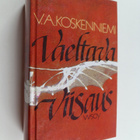 V. A. (toim.) Koskenniemi : Vaeltava viisaus : aforismeja... - pikkukuva 1
