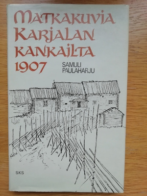 Matkakuvia Karjalan kankailta 1907