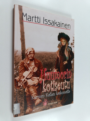 Martti Issakainen : Huumorin kotiseutu