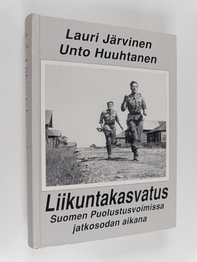 Lauri Järvinen : Liikuntakasvatus Suomen puolustusvoimiss...