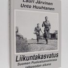 Lauri Järvinen : Liikuntakasvatus Suomen puolustusvoimiss... - pikkukuva 1