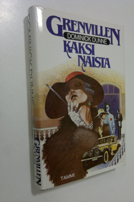 Dominick Dunne : Grenvillen kaksi naista
