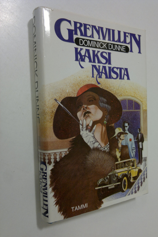 Dominick Dunne : Grenvillen kaksi naista