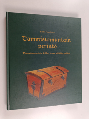Erkki Fredrikson : Tammisunnuntain perintö : Tammisunnunt...