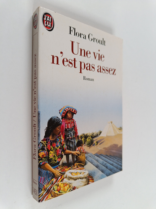 Flora Groult : Une vie n'est pas assez