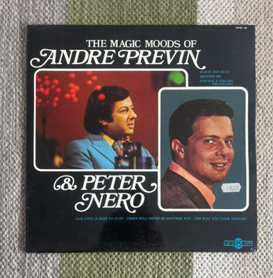 THE MAGIC MOODS OF ANDRE PREVIN & PETER NERO (LP) 1973