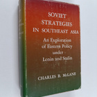 Charles B. McLane : Soviet Strategies in Southeast Asia -... - pikkukuva 1