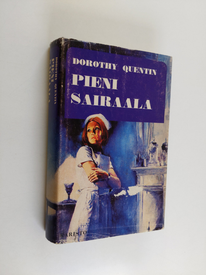 Dorothy Quentin : Pieni sairaala