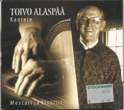 TOIVO ALASPÄÄ, kantele: Mestari ja Kisällit CD 2000 digipak