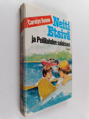 Carolyn Keene : Neiti Etsivä ja Peililahden salaisuus