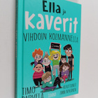 Timo Parvela : Ella ja kaverit vihdoin kolmannella - pikkukuva 1