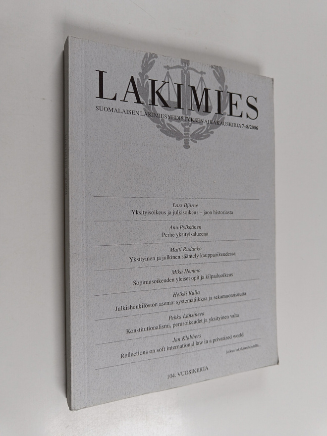 Lakimies 7-8/2006 : Suomalaisen lakimiesyhdistyksen aikak...