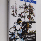 Eino Pietola : Tukikohta taistelee : sotaromaani (signeer... - pikkukuva 1