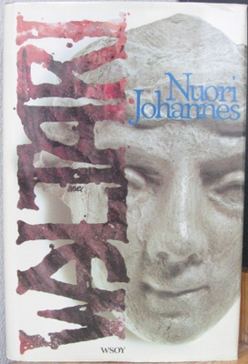 Mika Waltari: Nuori Johannes. Wsoy 1981. 1p. 443 s.
