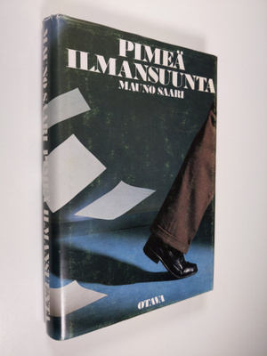 Mauno Saari : Pimeä ilmansuunta