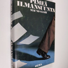 Mauno Saari : Pimeä ilmansuunta - pikkukuva 1