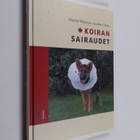 Birgitta Wikström : Koiran sairaudet - pikkukuva 1