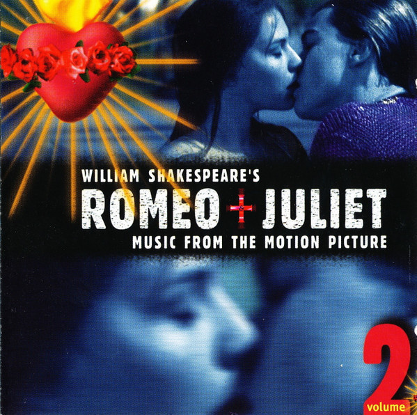 V/A•Romeo+Juliet: Music From The Motion Picture•Volume 2 CD
