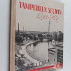 Uuno Sinisalo ym. : Tampereen Seudun Kuvia - pikkukuva 1