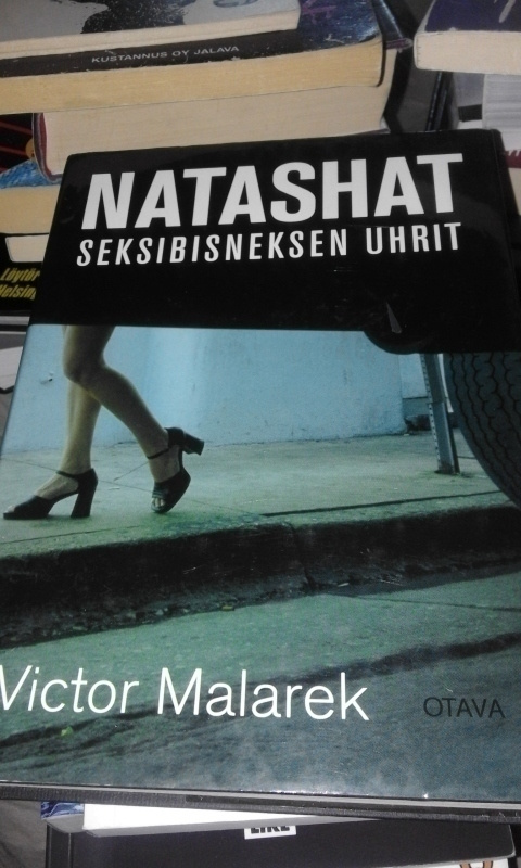 viktor malarek - natashat seksibisneksen uhrit