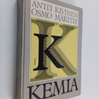 Antti Kivinen ym. : Kemia - pikkukuva 1