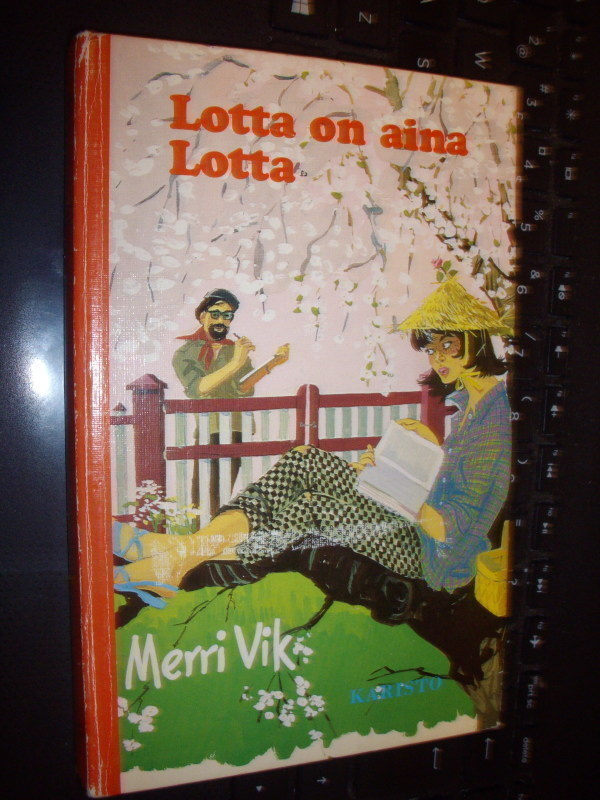 Merri Vik:  Lotta on aina Lotta (2.p.1978) Sis.postikulut