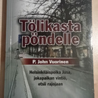P. John Vuorinen - Tölikasta pöndelle - pikkukuva 1