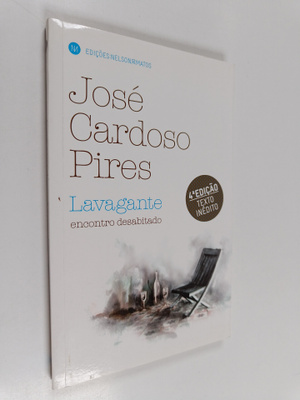 Jose Cardoso Pires : Lavagante - encontro desabitado