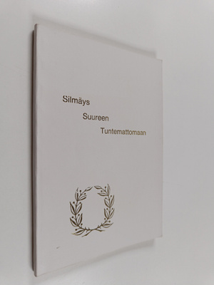 Väinö Lauri : Silmäys suureen tuntemattomaan