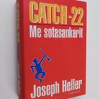 Joseph Heller : Catch-22 : me sotasankarit - pikkukuva 1