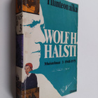 Wolf H. Halsti : Tilinteon aika : muistelmat 3 : 1948-1975 - pikkukuva 1