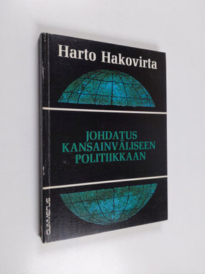 Harto Hakovirta : Johdatus kansainväliseen politiikkaan