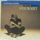 Rod Stewart • Tom Traubert's Blues (Waltzing Matilda) CDS - pikkukuva 3