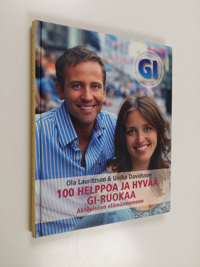 Ola ym. Lauritzson : 100 helppoa ja hyvää GI-ruokaa aktii...