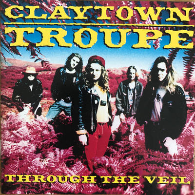 Claytown Troupe - Through The Veil (CD) EX+!!