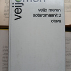 Veijo Meren sotaromaanit 1; 2; romaanit 1; novellit (sid.) - pikkukuva 4