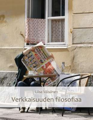 Liisa Väisänen: Verkkaisuuden filosofiaa