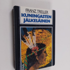 Franz Treller : Kuningasten jälkeläinen - pikkukuva 1