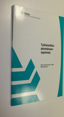 Seija Ranta-aho : Työharjoittelu palvelemaan oppimista