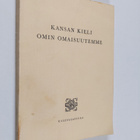 Kansan kieli omin omaisuutemme : ohjelmistoa koulutunneil... - pikkukuva 1