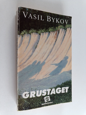 Vasil' Bykau : Grustaget