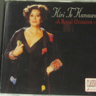 Kiri Te Kanawa • A Royal Occasion CD - pikkukuva 1