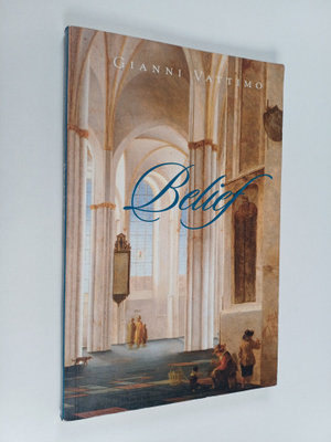 Gianni Vattimo : Belief