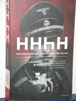 Laurent Binet : HHhH  Heydrichin salamurhan jäljillä
